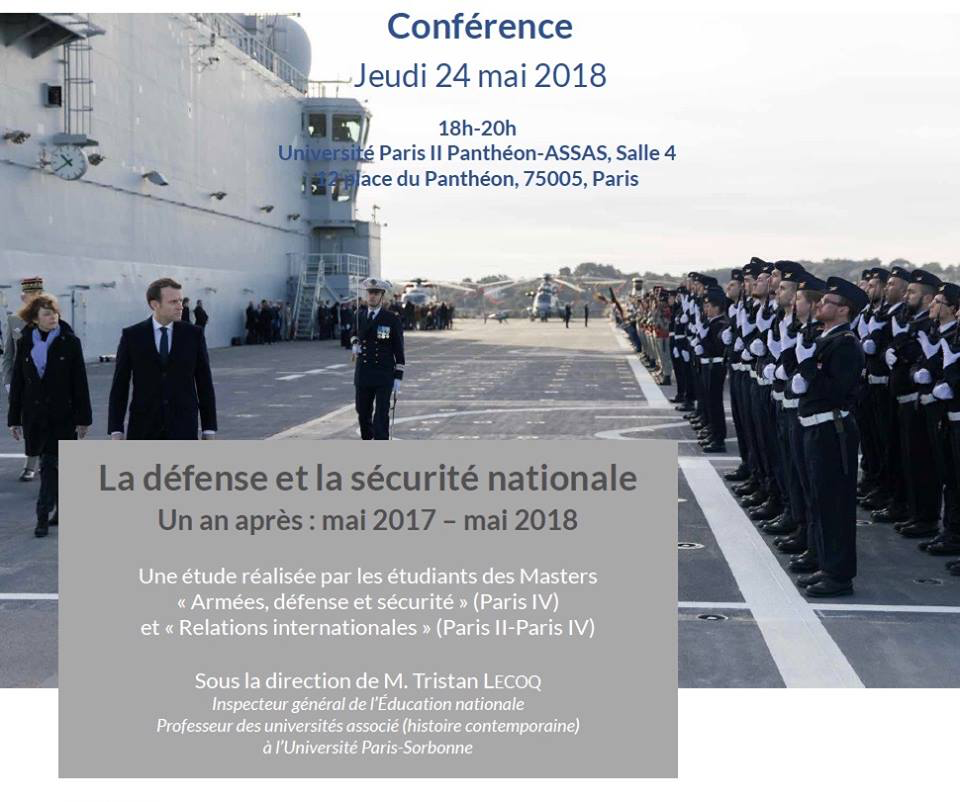 La défense et la sécurité nationale. Un an après : mai 2017 – mai 2018